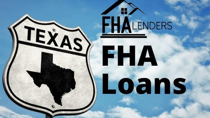 FHA Loan in Texas